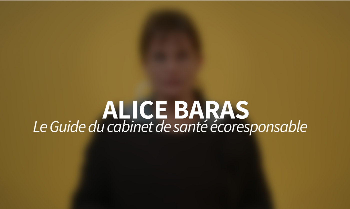 JM Culture : Alice Baras nous parle de son guide du cabinet de santé écoresponsable