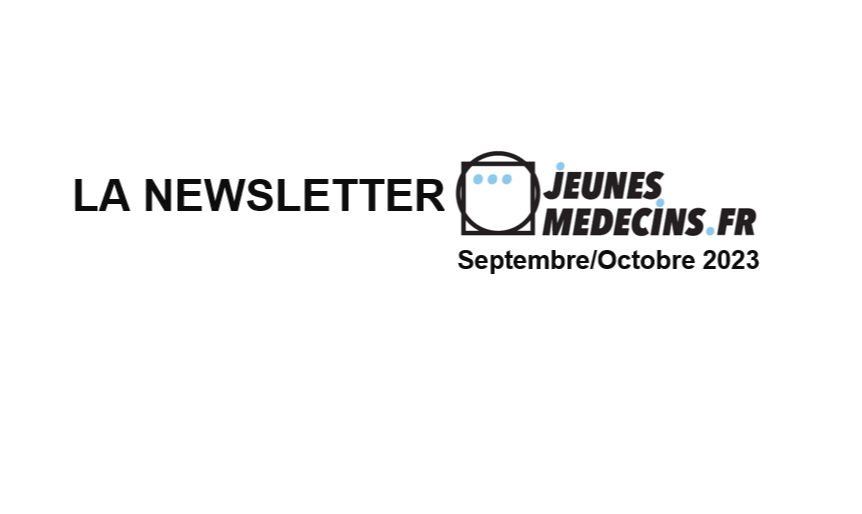 La Newsletter Jeunes Médecins Octobre 2023