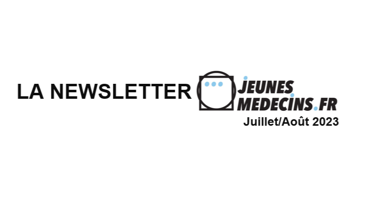 La Newsletter Jeunes Médecins Août 2023