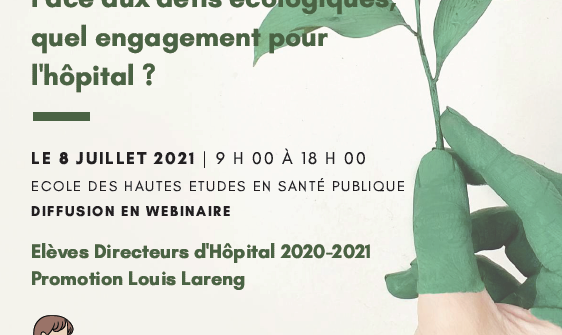 Face aux défis écologiques, quel engagement pour l'hôpital ?