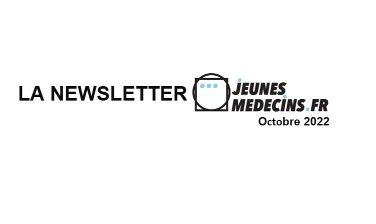 La Newsletter Jeunes Médecins Octobre 2022