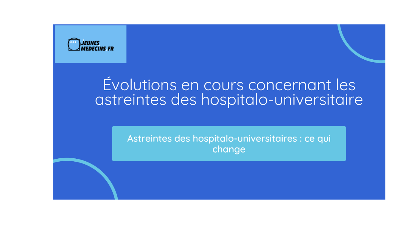 Évolutions en cours concernant les astreintes des hospitalo-universitaires