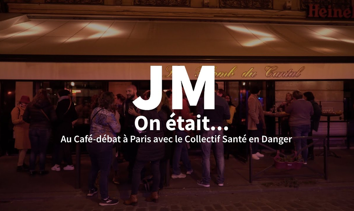 #2 Jeunes Médecins était au Café-débat à Paris avec le Collectif Santé en Danger
